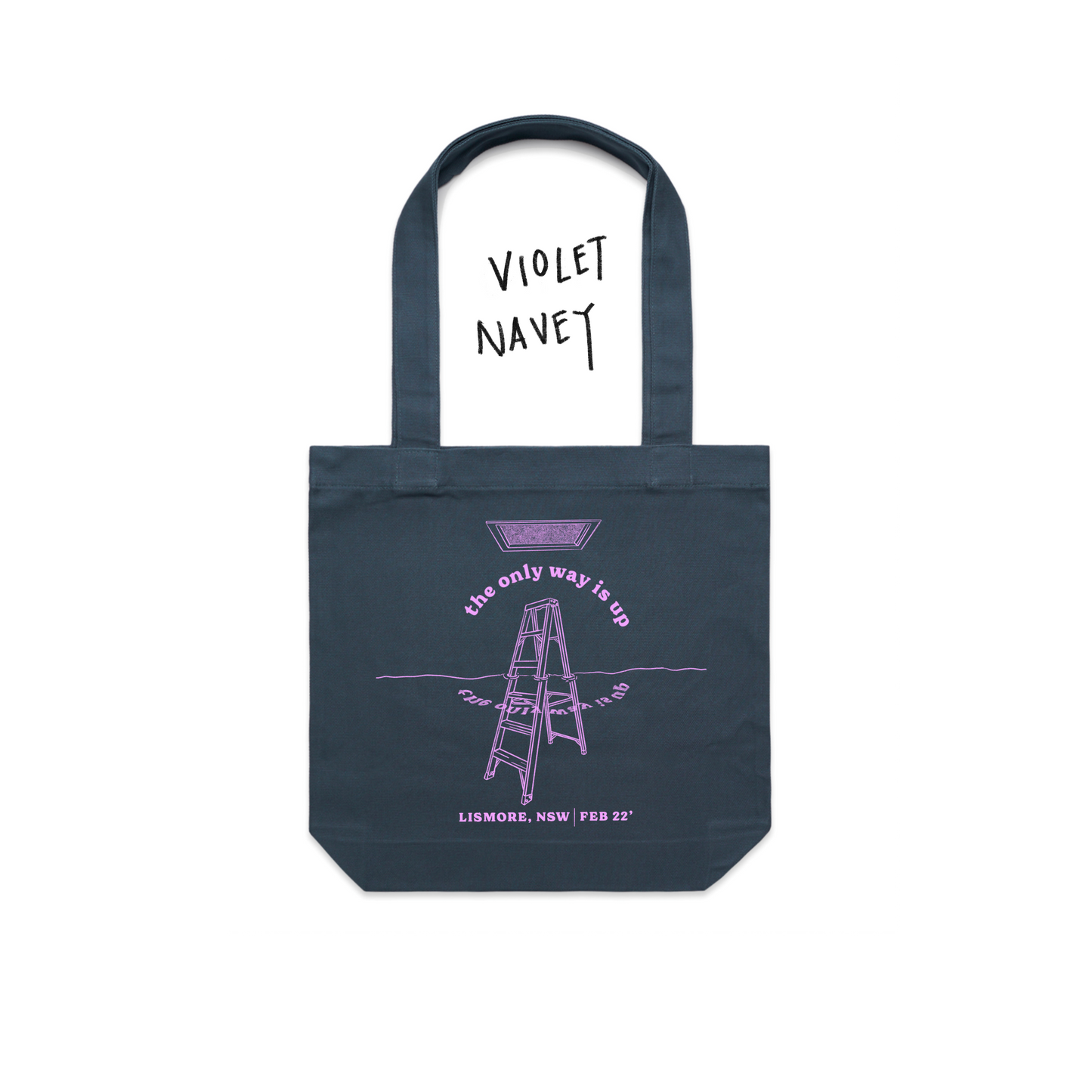 'The Only Way Is Up' Tote Bag